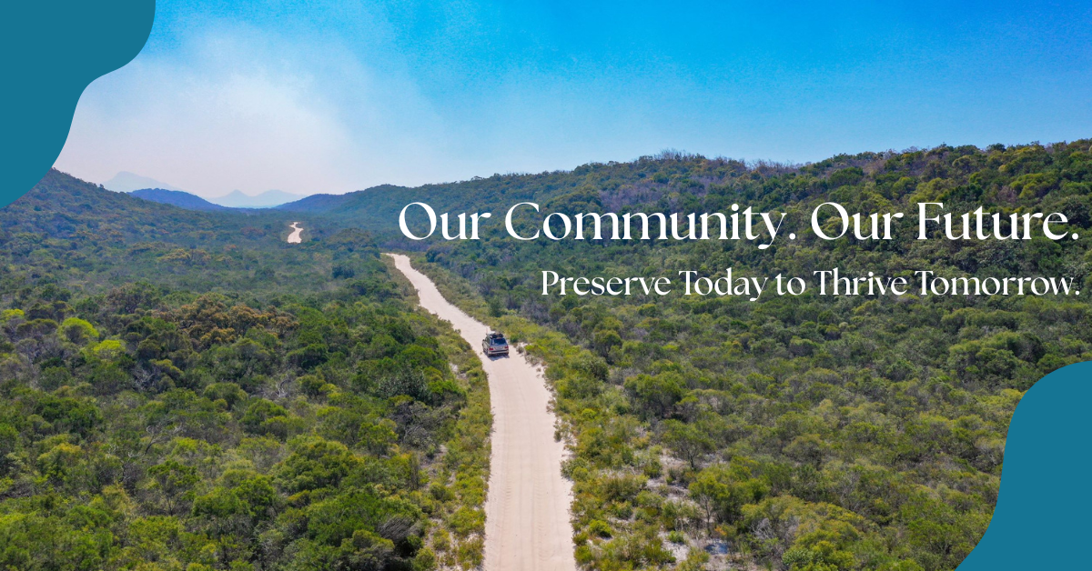 Our Community. Our Future. Preserve Today to Thrive Tomorrow (3).png